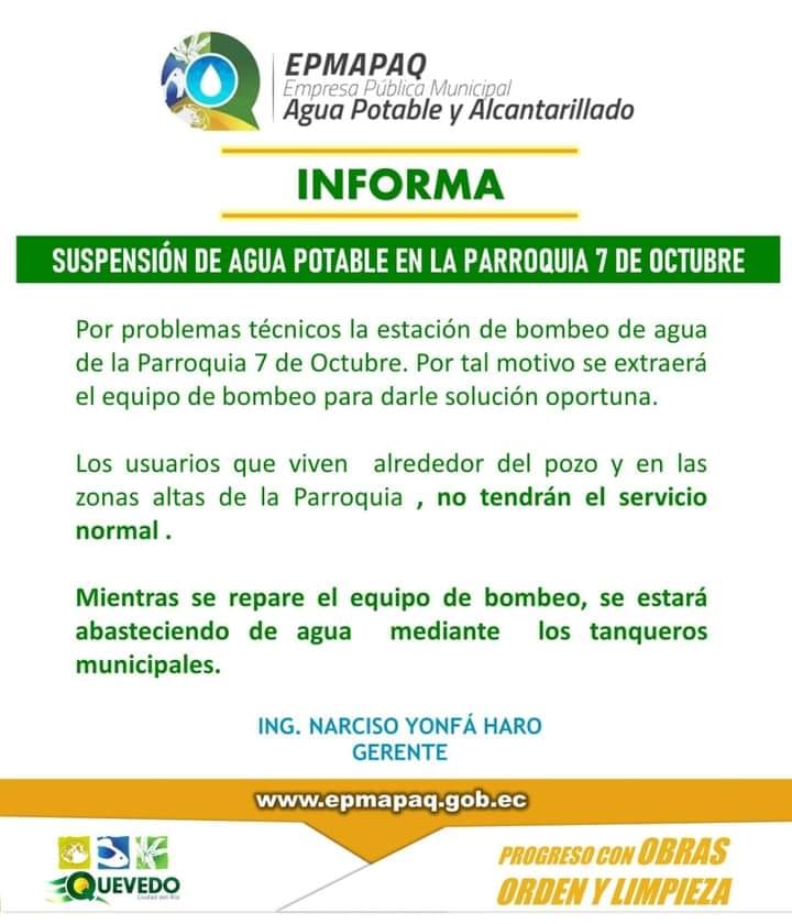 SE SUSPENDE EL SERVICIO DE AGUA POTABLE EN LA PARROQUIA  7 DE OCTUBRE POR DAÑOS EN LA  ESTACIÓN DE BOMBEO.