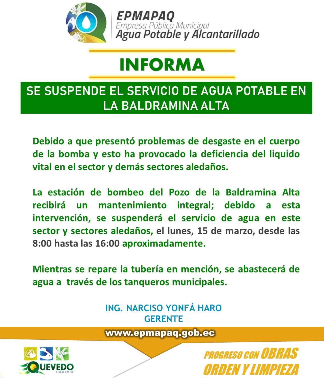 SE SUSPENDE TEMPORALMENTE EL SERVICIO DE AGUA EN LA BALDRAMINA ALTA.