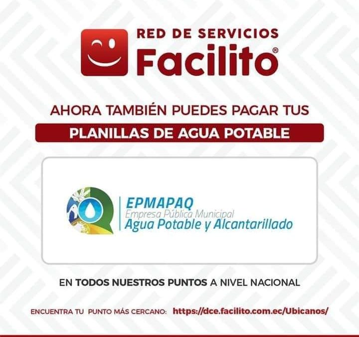 AHORA TAMBIÉN PAGA TU PLANILLA DE AGUA EN LA RED FACILITO.