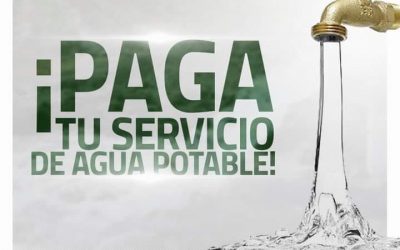 EL PAGO TARIFARIO MENSUAL POR EL SERVICIO DE AGUA POTABLE ES PRIMORDIAL .