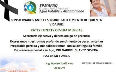 NOTA DE CONDOLENCIALA EPMAPAQ ESTÁ DE LUTO.