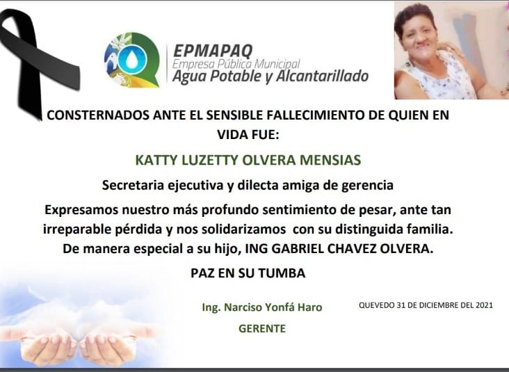 NOTA DE CONDOLENCIALA EPMAPAQ ESTÁ DE LUTO.