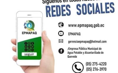 INFORMACIÓN OPORTUNA DE LA EPMAPAQ EN NUESTRAS REDES SOCIALES.