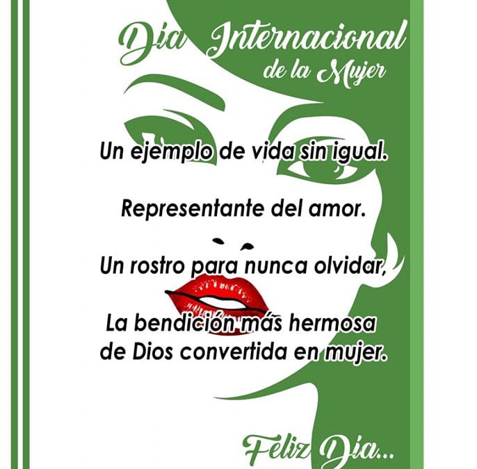 FELIZ DÍA INTERNACIONAL DE LA MUJER