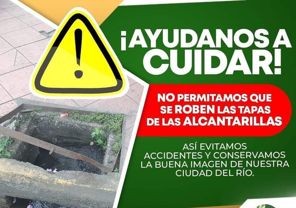 NO PERMITAMOS QUE SE SIGAN ROBANDO LAS TAPAS DE ALCANTARILLAS QUE ESTAMOS COLOCANDO.