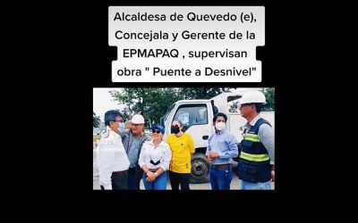 ALCALDESA DE QUEVEDO ( E ) SUPERVISA OBRA PUENTE A DESNIVEL JUNTO A CONCEJAL Y GERENTE DE LA EPMAPAQ.